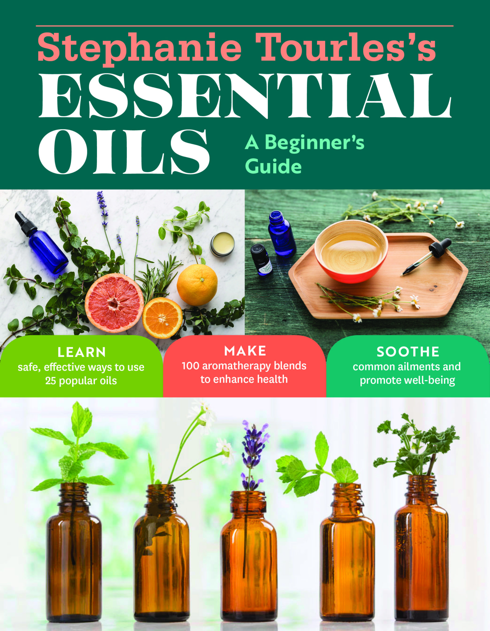 Stephanie Tourles's Essential OIls