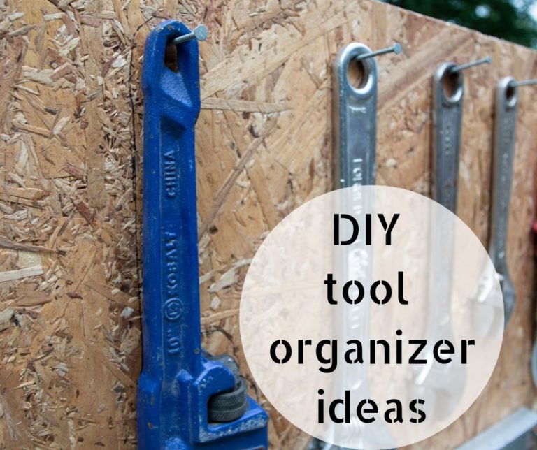 DIY Tool Organizer Ideas Hello Homestead   DIY Tool Organizer Ideas 768x644 